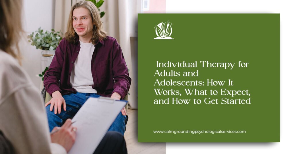Individual therapy for adults and adolescents in a professional therapy setting.