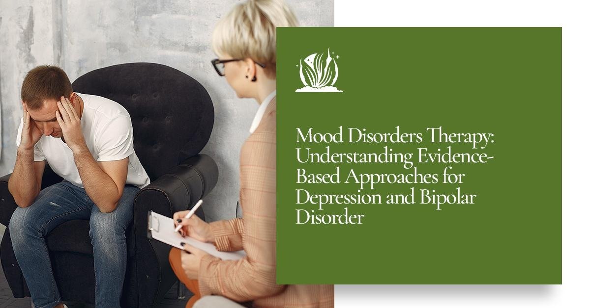 Mood disorders therapy for managing depression and bipolar disorder